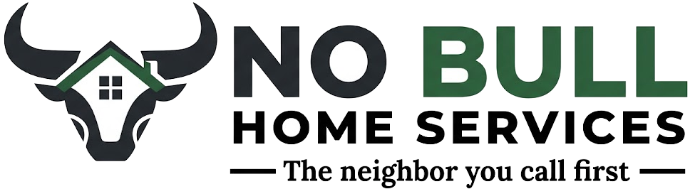 No Bull Home Services — The neighbor you call first